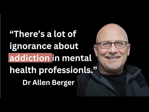Dr Allen Berger on Getting Your Recovery Unstuck, Emotional Sobriety, and Transcending Powerlessness