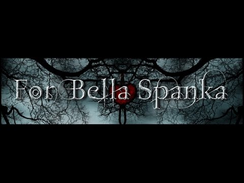 For Bella Spanka - Destroy Every Mountain (Between You And I)