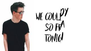 Why Don&#39;t We- Nobody Gotta Know (lyrics)