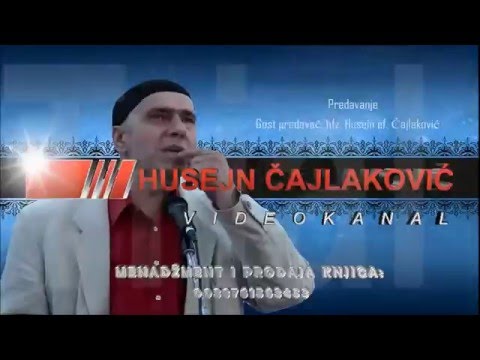 "Znanje ili imanje" (Jastrebac) Predavanje Hfz. Husejn Čajlaković