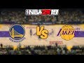 NBA 2K19 - Golden State Warriors vs. Los Angeles Lakers - Full Gameplay