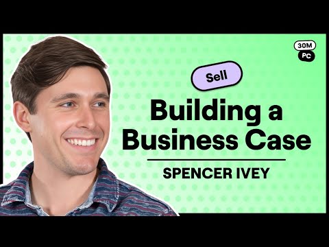 Set Yourself Up for Negotiation Success by Crafting Your Business Case Early (Spencer Ivey, Webflow)