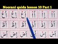 Noorani Qaida Noorani Qaida Lesson 10 Noorani Qaida Large Learn Quran Easily At Home