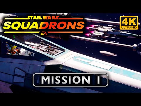 〈4K〉Star Wars: Squadrons FULL GAME Walkthrough Mission 1: Form the Vanguard - No Commentary GamePlay