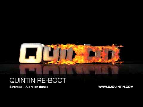 Stromae - Alors on danse (QUINTIN RE-BOOT) official Q82