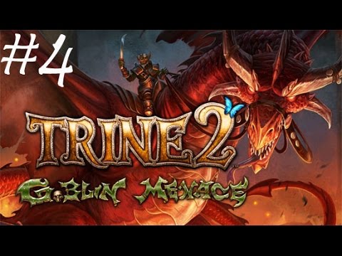 Trine 2: Goblin Menace Level 4 (Brackenridge Rise)