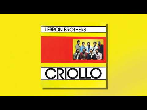 Lebrón Brothers - Sin Negro No Hay Guaguancó (Audio Oficial)