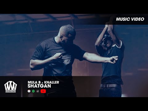 MULA B x KNALLER - SHATGAN  (PROD. ILIASSOPDEBEAT)