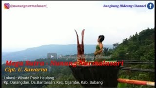 Download lagu Mega Sutra (Nunung Nurmalasari) - Cipt. U. Suwarna mp3
