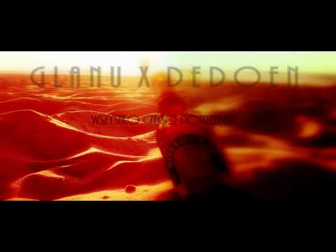 Glanu x Dedoen - Wszystko czego potrzebuję