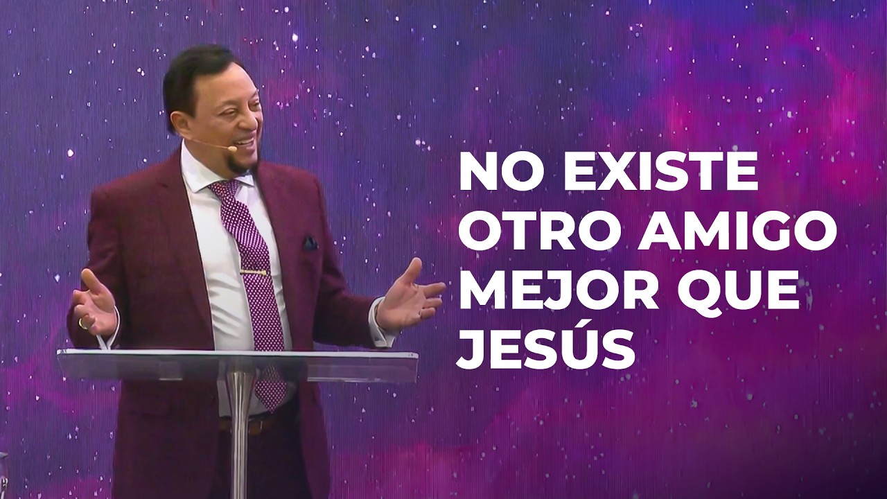 Jesús es el Amigo más FIEL | Apóstol Carlos Luis Vargas