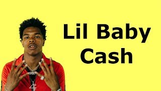 Lil Baby - Cash (Lyrics)