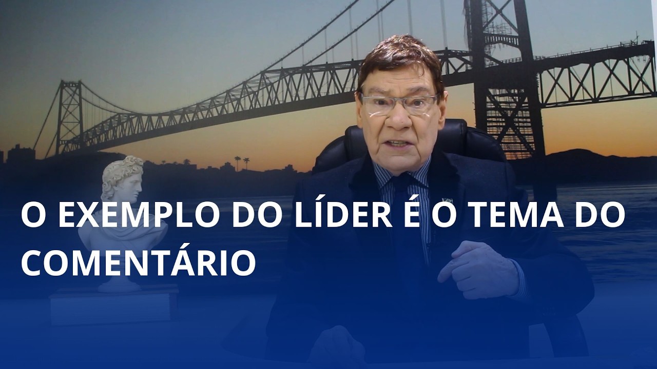 O exemplo do líder é o tema do comentário