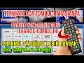 CARA MENCARI SIARAN TV DIGITAL SUPAYA LEBIH BANYAK MASUKAN KODE INI
