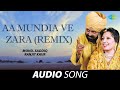 Aa Mundia Ve Zara Remix Ranjit Kaur Old Punjabi Songs Punjabi Songs 2022