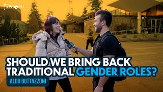 Should We Bring Back Traditional Gender Roles?