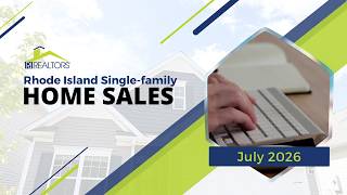July 2026 RI Home Sales