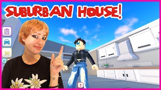 Building a Suburban House