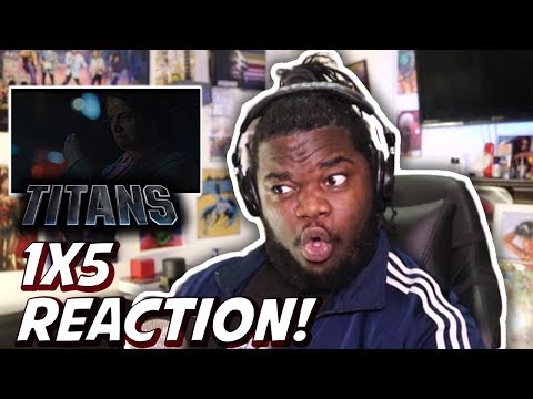 TITANS 1X5 "Together" : REACTION & REVIEW!!