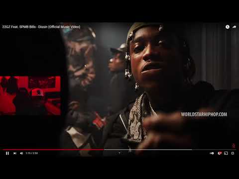 22GZ Feat. SPMB Bills - Dissin (Official Music Video)