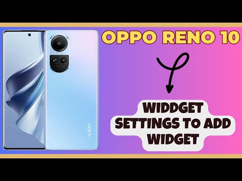 Widdget settings to add widget Oppo Reno 10 || How to use widgets || How to set widget settings
