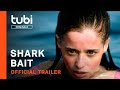 Shark Bait Official Trailer Tubi Original