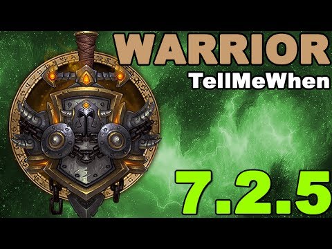 Warrior TMW Profile for Patch 7.2.5 w/Download