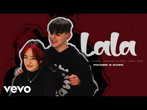 PAXER X KUMI - LALA