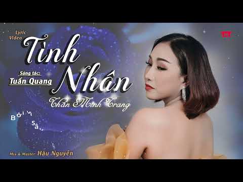 Thể hiện bởi Thân Minh Trang