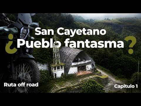 Rodada al PUEBLO FANTASMA, San Cayetano | Ruta por Cundinamarca 