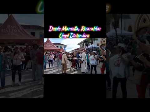 Desde Marsella, Risaralda, llegó Diciembre, el mes de la Parranda. 🎊🐓🍀🍻🇨🇴