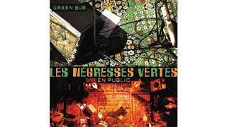 Les Négresses Vertes - Comme toujours (Official Live Audio)