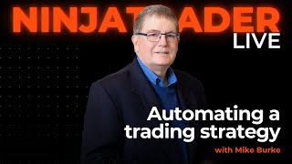 Automating a trading strategy | NinjaTrader Live