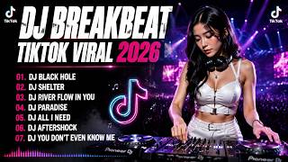 Download lagu DJ BREAKBEAT TIKTOK VIRAL 2026 🔥 DJ BLACK HOLE X AFTERSHOCK X PARADISE | FULL BASS MIX mp3