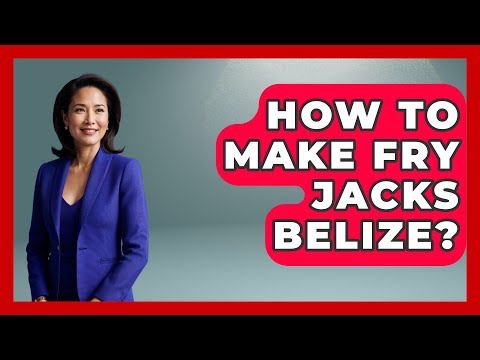 How To Make Fry Jacks Belize? - Central America Uncovered