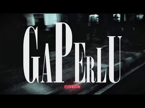 Fxturistic - Gaperlu