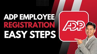 ADP Employee Registration Tutorial