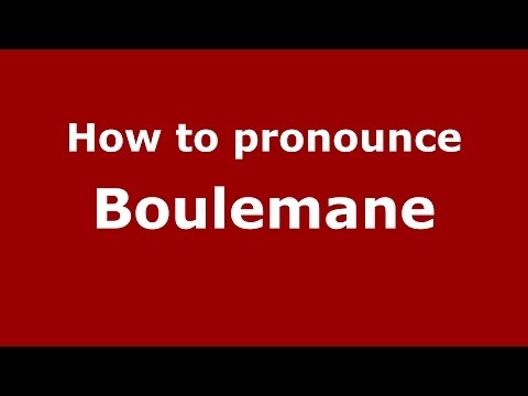 How to pronounce Boulemane