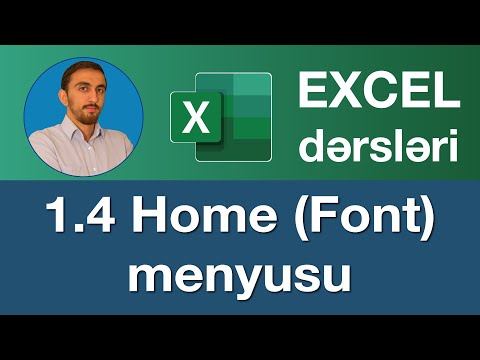 Excel dərsləri - 1.4.Excel Home menyusu | Excel Font altmenyusu (Excel font menu)