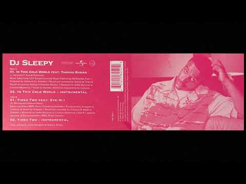 DJ Sleepy (feat. Thomas Rusiak) "In This Cold World" Instrumental