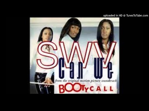 SWV Feat. Missy Elliott - Can We