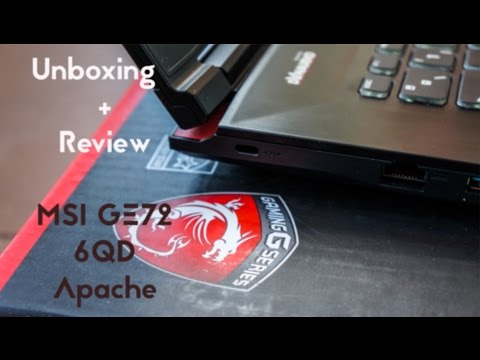 Unboxing + Review MSI GE72 6QD Apache Pro