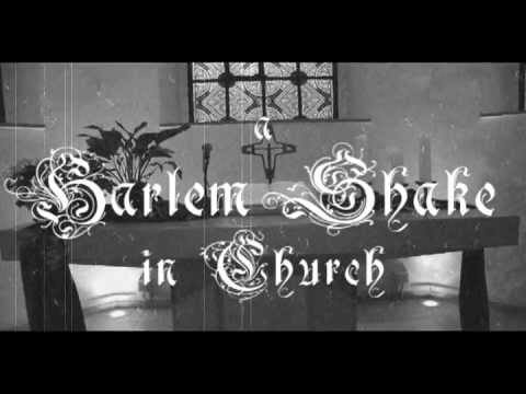 Harlem Shake - Kirche Oberrahmede 2013