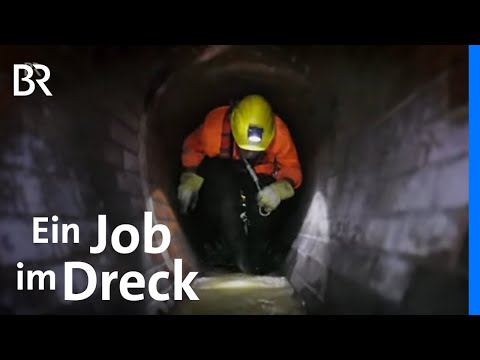 So wichtig ist der Job als Kanalarbeiter - Arbeit im Untergrund | Stationen | BR