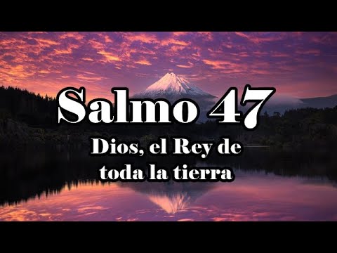 SALMO 47
