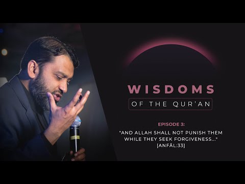 Ramadan Series 2024 - Ep 3: "And Allah Shall Not Punish Them While They Seek Forgiveness" [Anfāl:33] — Yasir Qadhi