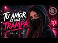 Tu amor es una trampa - Remix 2026 | Eimy Musica