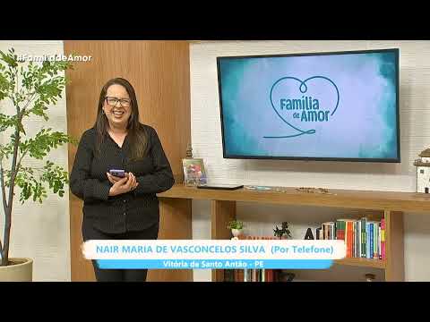 Ligação do devoto participação ao vivo no Família de Amor | Família de Amor - 08/09/2026
