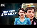 Full Video Meri Pant Bhi Sexy Dulaara 1994 Govinda Karisma Kapoor Udit Narayan Alka Yagnik
