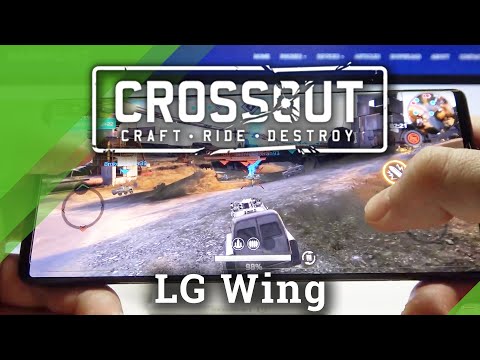 Crossout Mobile on LG Wing